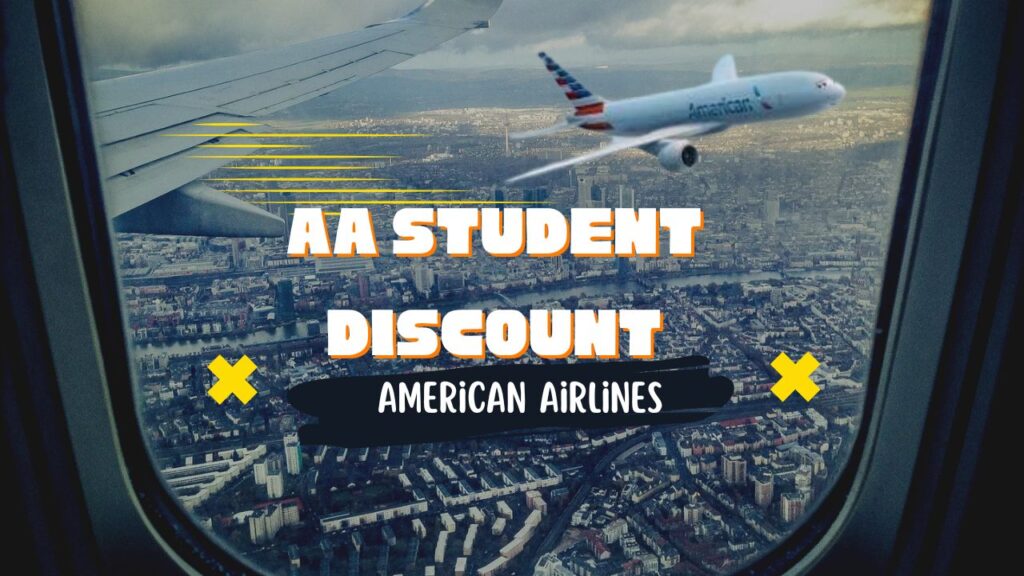 American Airlines Student Discounts