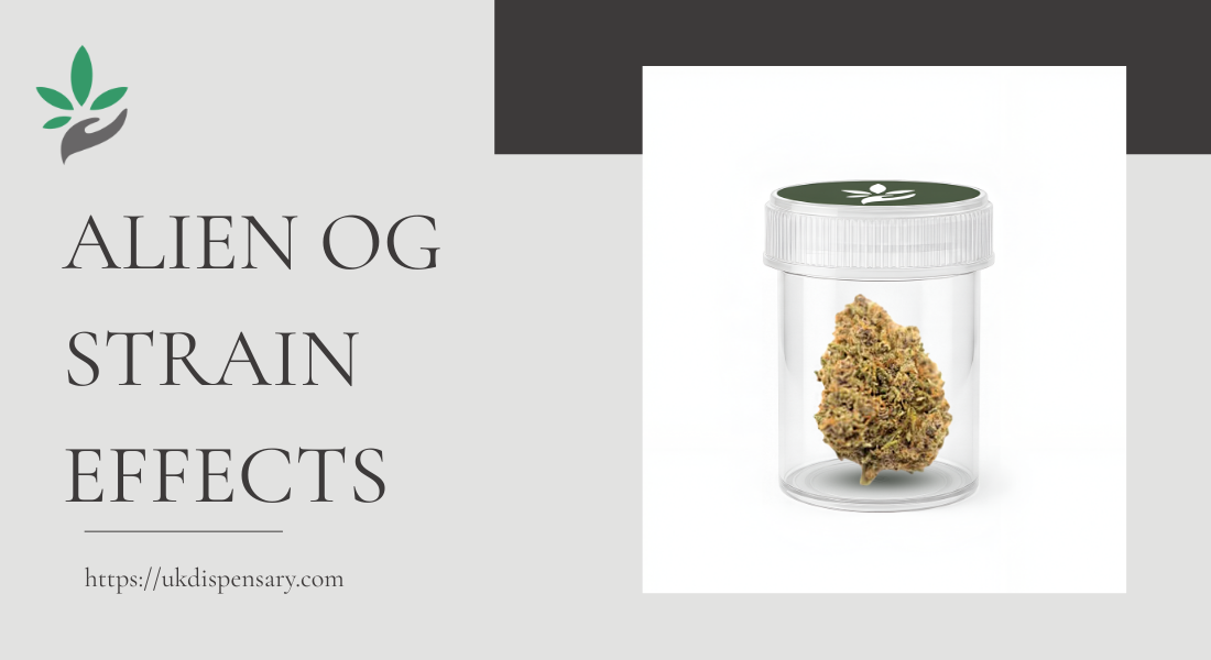 Alien OG Strain Effects