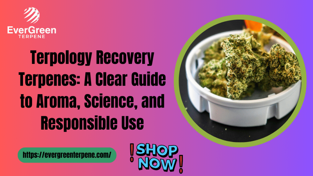 Terpology Recovery Terpenes